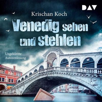 Venedig sehen und stehlen - Krischan Koch, Audio, 9783742409935