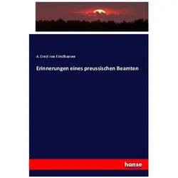 Erinnerungen eines preussischen Beamten, Fachbücher von Adolf von Ernsthausen