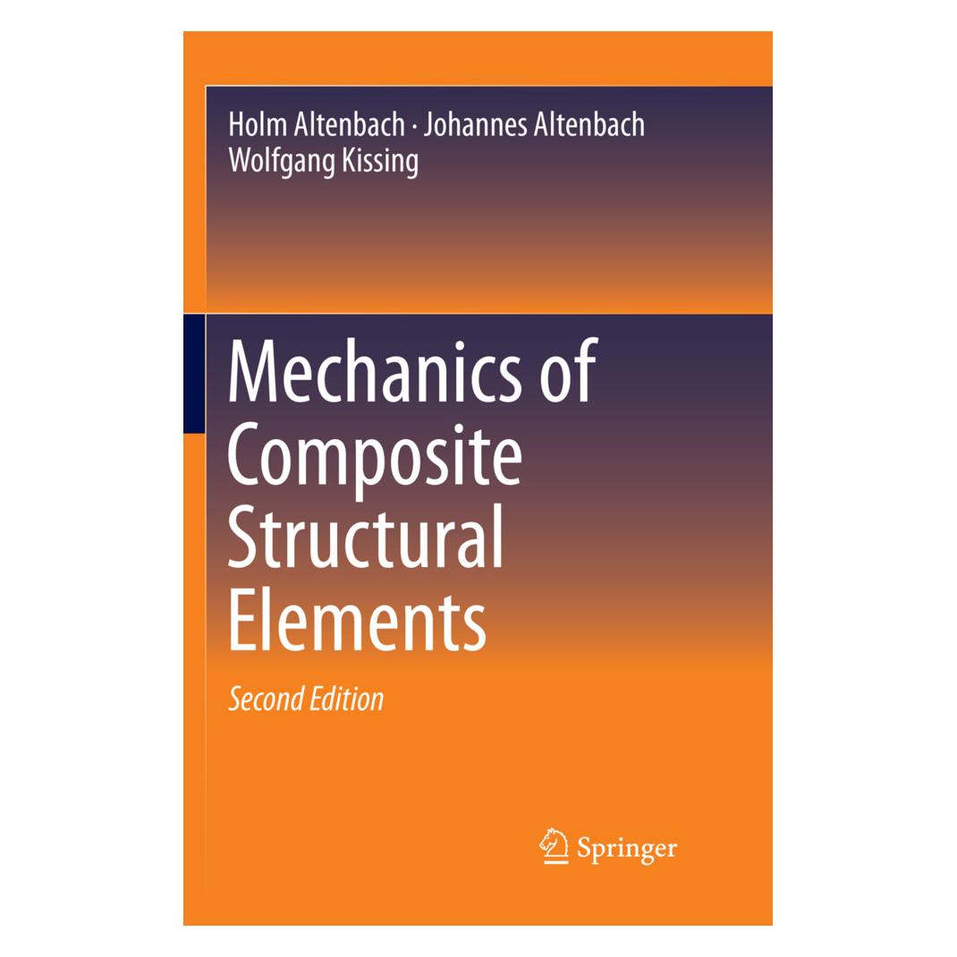 Springer Mechanics of Composite Structural Elements (Englisch, Softcover, Holm Altenbach, Johannes Altenbach, Wolfgang Kissing) (56065296)