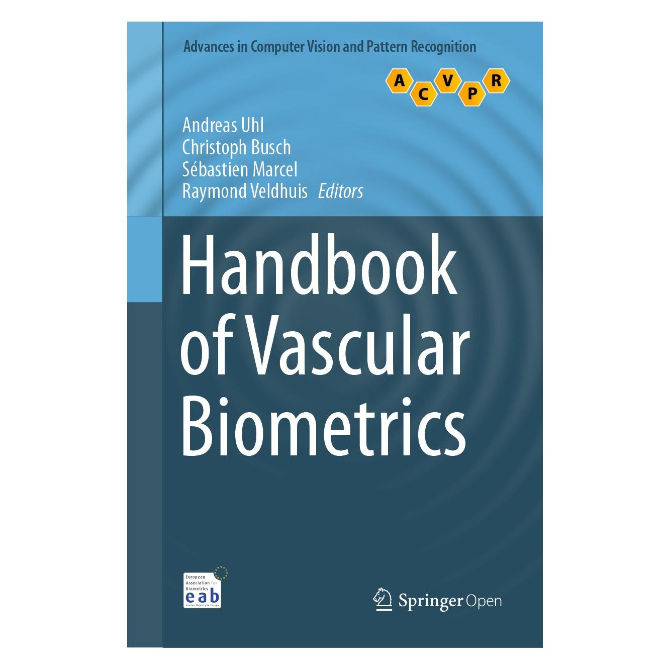 Springer Handbook of Vascular Biometrics (Englisch, Hardcover, Andreas Uhl, Christoph Busch, Raymond Veldhuis, Sébastien Marcel) (9783030277307)