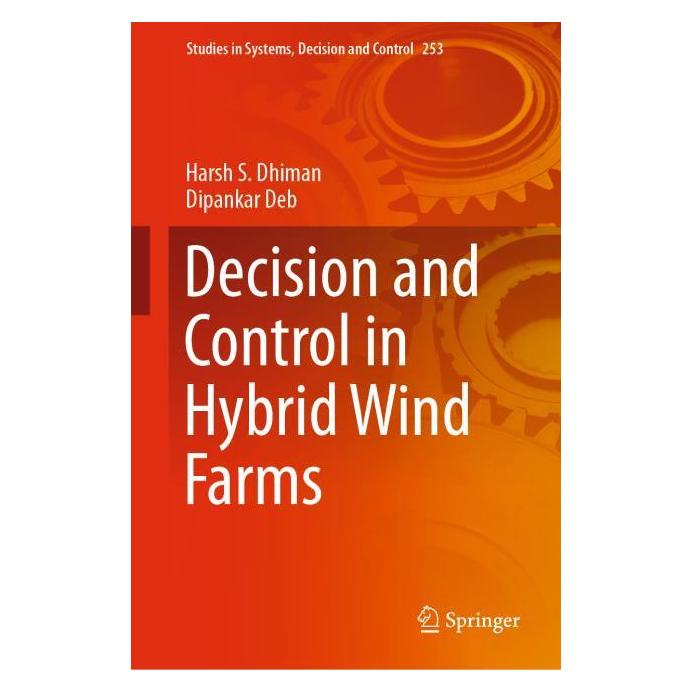 Springer Decision and Control in Hybrid Wind Farms (Englisch, Hardcover, Dipankar Deb, Harsh S. Dhiman) (71874766)