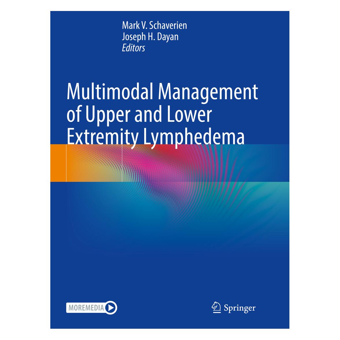Springer Multimodal Management of Upper and Lower Extremity Lymphedema (Englisch, Softcover, Joseph H. Dayan, Mark V. Schaverien) (56948951)