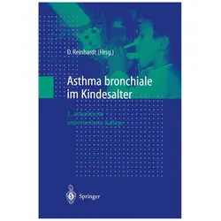 Asthma bronchiale im Kindesalter, Fachbücher von Dietrich Reinhardt