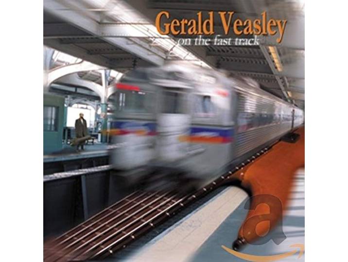 Gerald Veasley - On The Fast Track