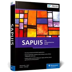 SAPUI5, Fachbücher von Martin Koch, Daniel Krancz, Rene Glavanovits, Maximilian Olzinger