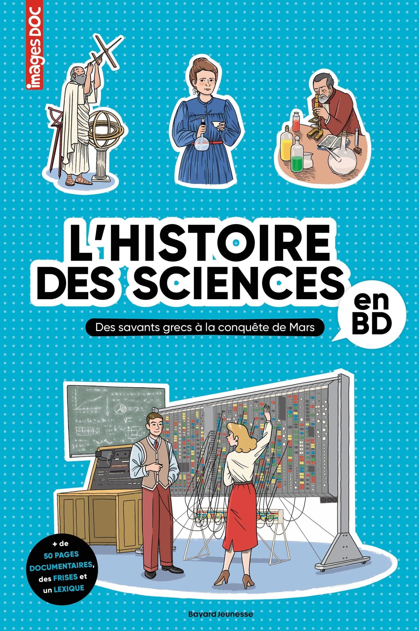 L'histoire des sciences en BD : des savants grecs à la conquête de Mars - Preis vom 13.10.2026 11:25:28 h