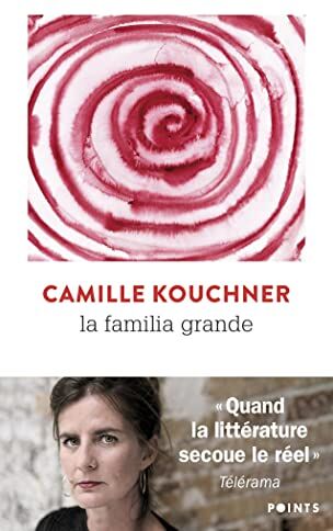 Camille Kouchner - La familia grande - Preis vom 13.10.2026 11:25:28 h