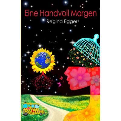Eine Handvoll Morgen, Taschenbuch von Regina Egger, Epubli, 978-3-7565-3618-4
