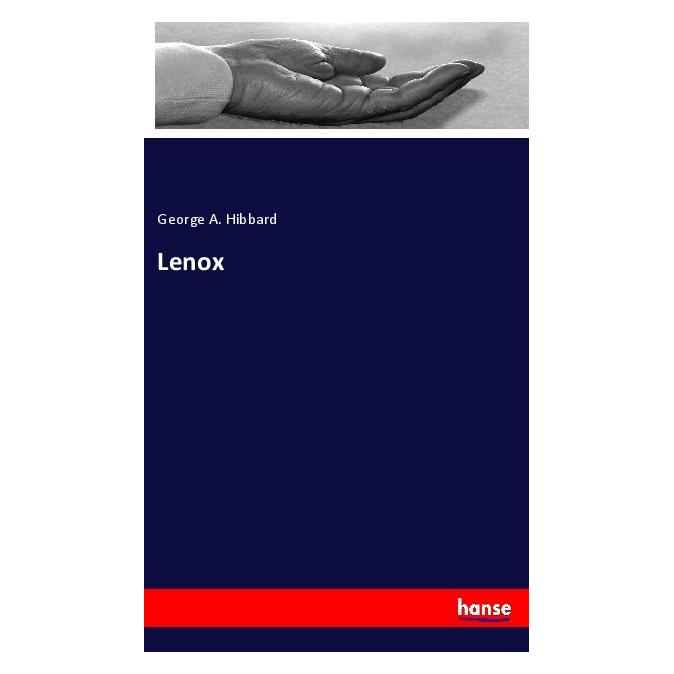 Hansebooks Lenox (Englisch, Softcover, George A Hibbard) (56106205)