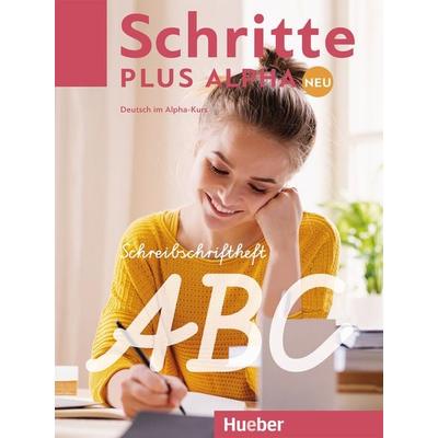 Schritte plus Alpha Neu, Taschenbuch von Anja Böttinger, Hueber, 978-3-19-121452-4