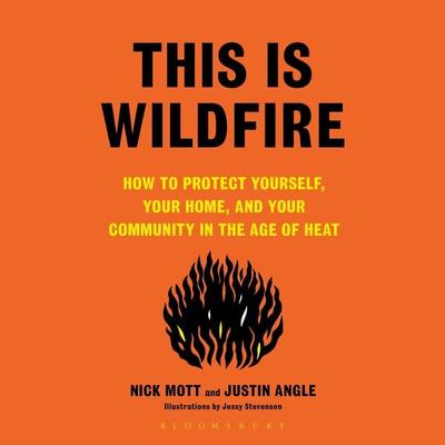 This Is Wildfire - Justin Angle,Nick Mott, Audio, 9781639730810