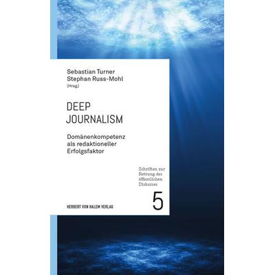 Deep Journalism, Paperback von , Herbert von Halem Verlag