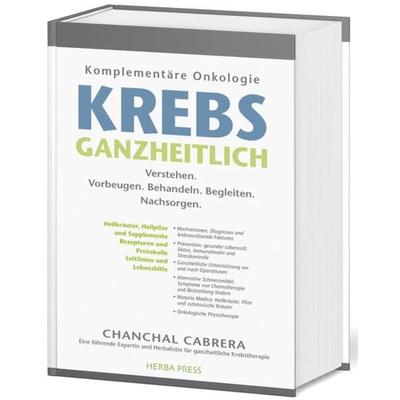 KREBS GANZHEITLICH, Gebundene Ausgabe von Chanchal Cabrera, Herba Press, 978-3-946245-11-7
