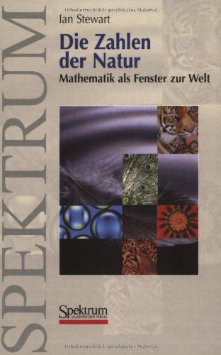 Ian Stewart - Die Zahlen der Natur: Mathematik als Fenster zur Welt - Preis vom 19.10.2026 19:33:35 h