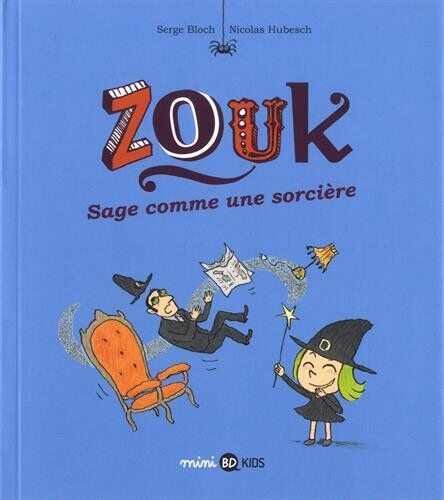 Zouk. Vol. 9. Sage comme une sorcière - Preis vom 09.10.2026 07:28:09 h