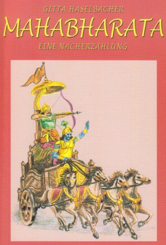 Gitta Haselbacher - Mahabharata: Eine Nacherzählung - Preis vom 10.10.2026 11:48:34 h