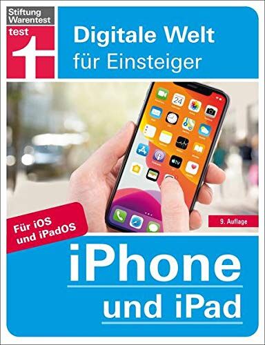 Albrecht, Dr. Uwe - iPhone und iPad: Für iOS und iPadOS. Alle Funktionen einfach erklärt (Digitale Welt für Einsteiger) - Preis vom 09.10.2026 07:28:09 h
