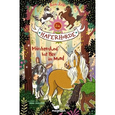 Die Haferhorde - Märchenstund' hat Heu im Mund, Gebundene Ausgabe von Suza Kolb, Magellan, 978-3-7348-4040-1
