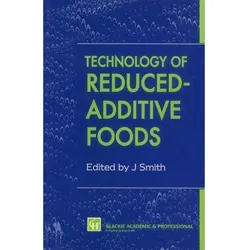 Technology of Reduced-Additive Foods, Fachbücher
