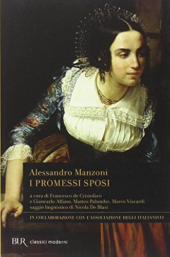 Alessandro Manzoni - I promessi sposi - Preis vom 17.10.2026 19:25:27 h