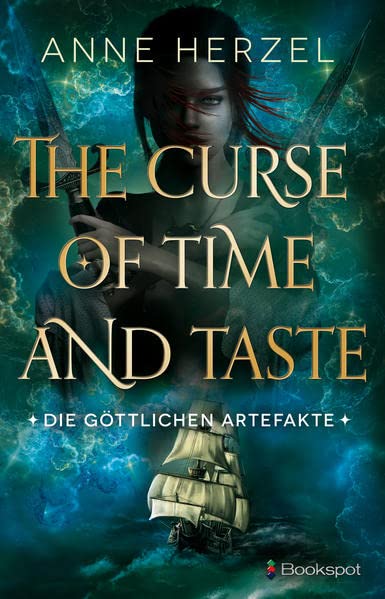 Anne Herzel - The Curse of Time and Taste: Die göttlichen Artefakte – Band 1 (DrachenStern Verlag. Science Fiction und Fantasy) - Preis vom 30.09.2026 09:01:18 h