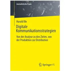 Digitale Kommunikationsstrategien, Fachbücher von Harald Ille