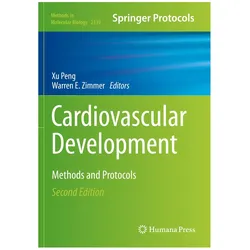 Cardiovascular Development, Fachbücher von Xu Peng, Warren E. Zimmer