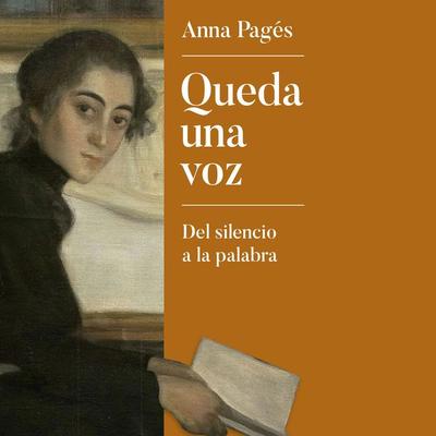 Queda una voz - Anna Pagés, Audio, 9788425447686