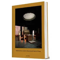 Rudolf Schwarz and the Monumental Order of Things, Fachbücher von Helen Thomas, Maria Schwarz, Wolfgang Pehnt, Adam Caruso, Maria Conen