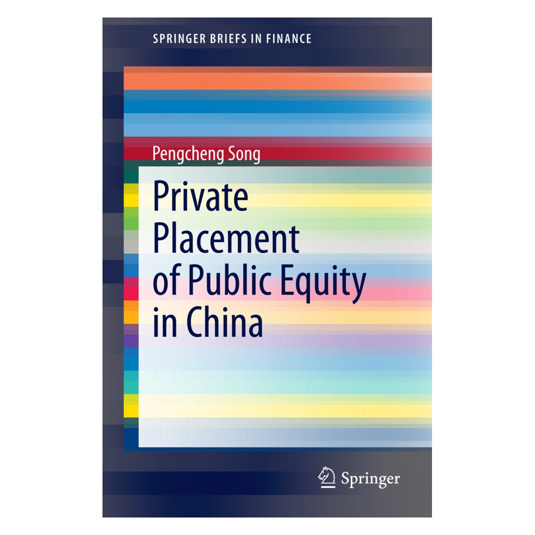 Springer Private Placement of Public Equity in China (Englisch, Softcover, Pengcheng Song) (55548766)