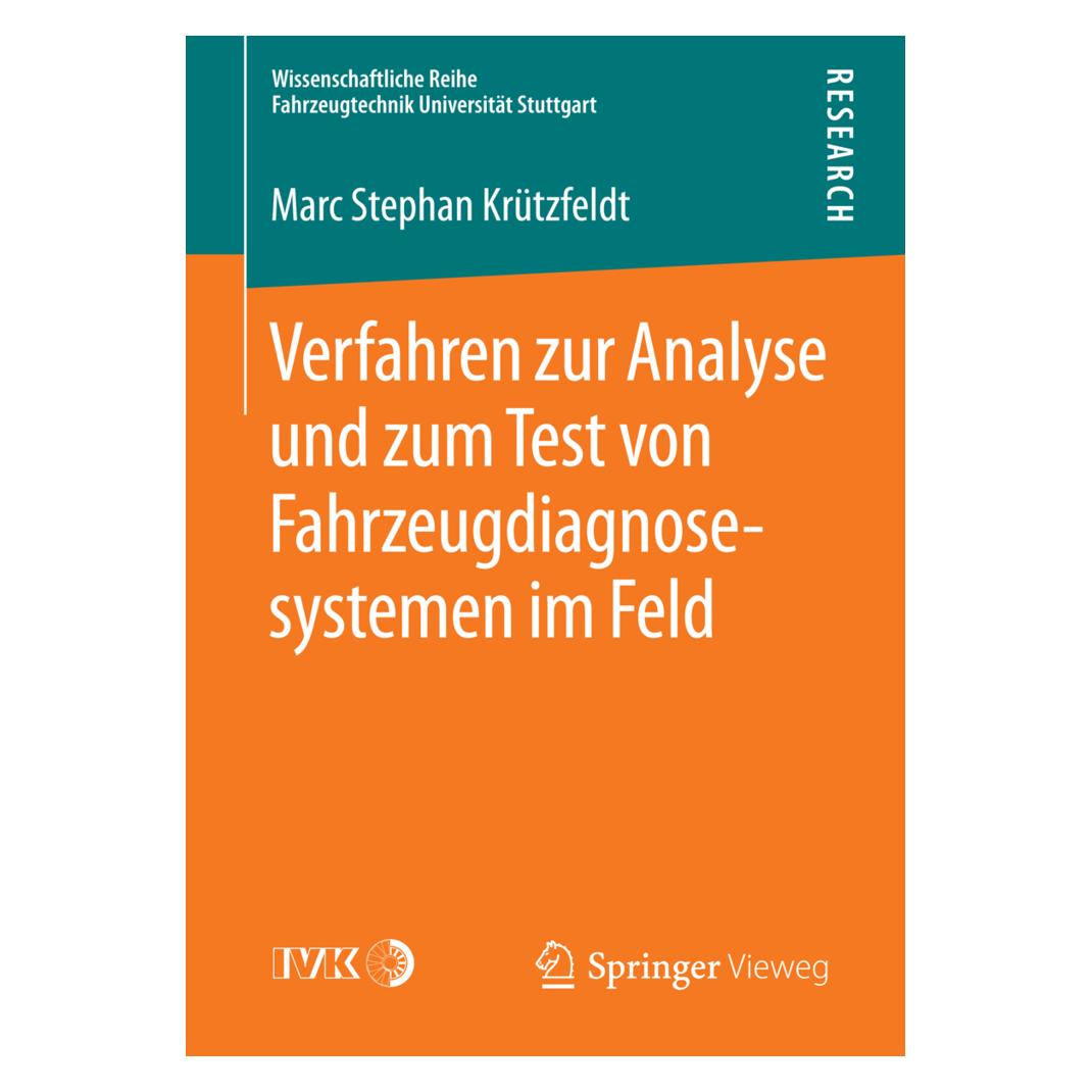 Springer Verfahren zur Analyse und zum Test von Fahrzeugdiagnosesystemen im Feld (Deutsch, Softcover, Marc Stephan Krützfeldt) (35150352)