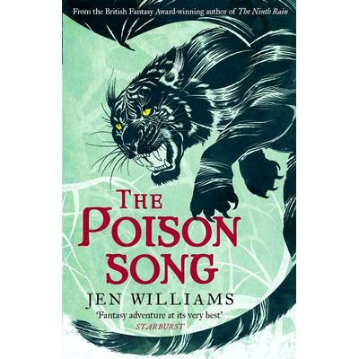 The Poison Song, Taschenbuch von Jen Williams, Headline, 978-1-4722-3524-4