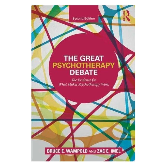 Taylor & Francis The Great Psychotherapy Debate (Englisch, Softcover, Bruce E. Wampold, Zac E. Imel) (7717850)