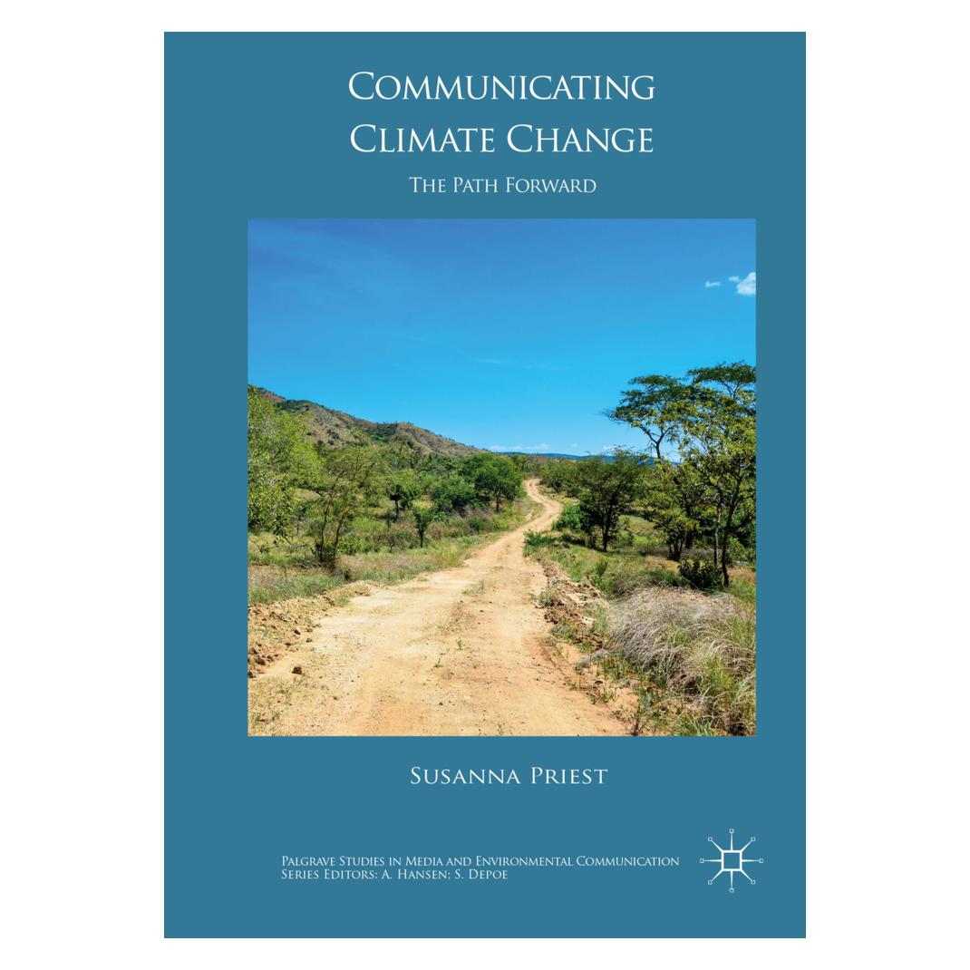 Springer Communicating Climate Change (Englisch, Softcover, Susanna Priest) (56827470)