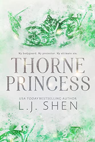 Shen, L. J. - Thorne Princess: The addictive grumpy sunshine romance and TikTok sensation - Preis vom 12.10.2026 11:37:12 h