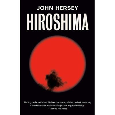 Hiroshima, Taschenbuch von John Hersey, Random House LLC US, 978-0-593-08236-2