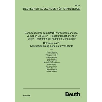 Schlussberichte zum BMBF-Verbundforschungsvorhaben 'R-Beton; Taschenbuch von Div. Autoren, DIN Media, 978-3-410-65850-4