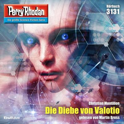 Perry Rhodan 3131: Die Diebe von Valotio - Christian Montillon, Audio, 4066338227607