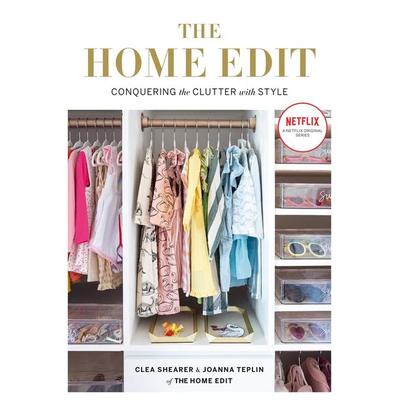 The Home Edit, Taschenbuch von Clea Shearer,Joanna Teplin, Octopus Publishing Ltd., 978-1-78472-594-5