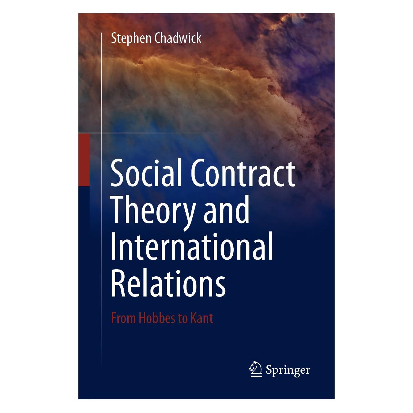 Springer Social Contract Theory and International Relations (Englisch, Hardcover, Stephen Chadwick) (9783031642203)