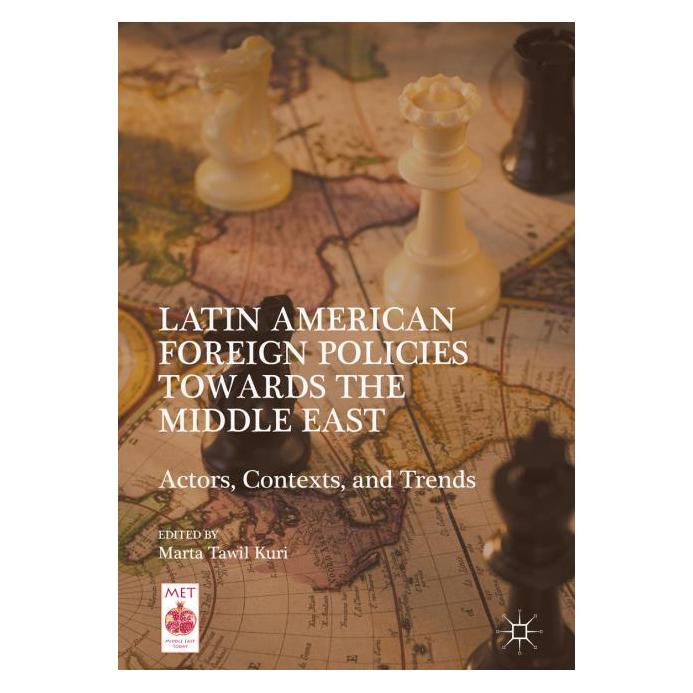 Palgrave Macmillan Latin American Foreign Policies towards (Englisch, Hardcover, Marta Tawil Kuri) (63290051)