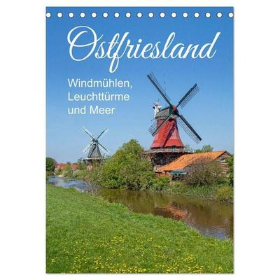 Ostfriesland - Windmühlen, Leuchttürme und Meer (Tischkalender 2027 DIN A5 hoch), CALVENDO Monatskalender