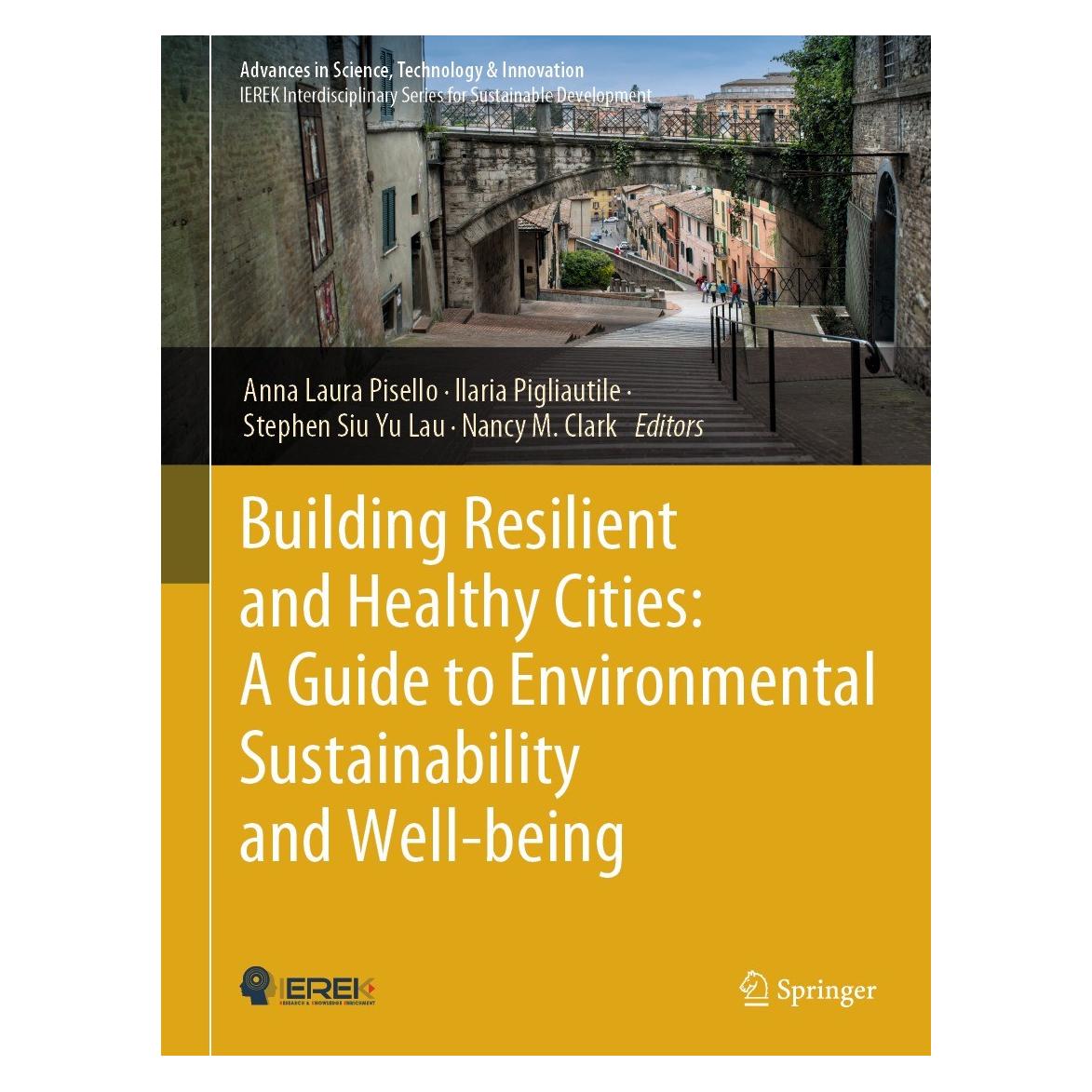 Springer Building Resilient and Healthy Cities: (Englisch, Hardcover, Anna Laura Pisello, Ilaria Pigliautile, Nancy M. Clark, Stephen Siu Yu Lau) (9783031338625)
