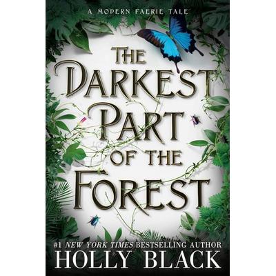 The Darkest Part of the Forest, Taschenbuch von Holly Black, Little, Brown Books for Young Readers, 978-0-316-53621-9