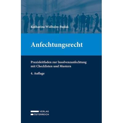 Anfechtungsrecht, Taschenbuch von Katharina Widhalm-Budak, Verlag Österreich, 978-3-7046-9305-1