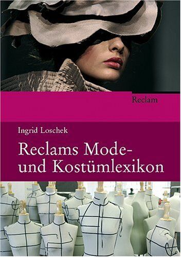 Ingrid Loschek - Reclams Mode- und Kostümlexikon - Preis vom 30.09.2026 22:30:23 h