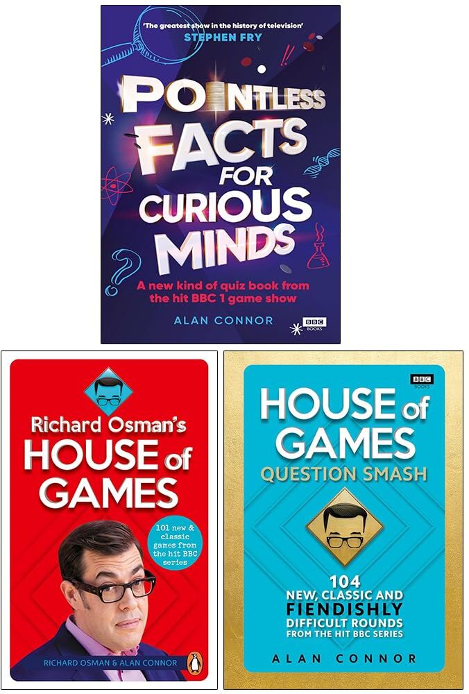 BBC Books ltd Pointless Facts for Curious Minds, Richard Osman's House of Games and House of Games Question Smash By Alan Connor and Richard Osman 3 Books Collectio