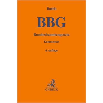 Bundesbeamtengesetz. BBG, Gebundene Ausgabe von , C.H. Beck, 978-3-406-77222-1