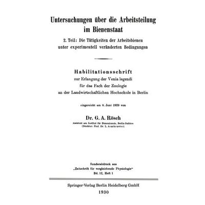 Untersuchungen über die Arbeitsteilung im Bienenstaat, Taschenbuch von Gustav Adolf Rösch, Springer Berlin, 978-3-662-40743-1