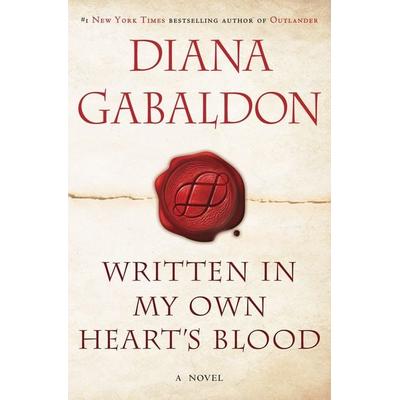 Written in My Own Heart's Blood, Gebundene Ausgabe von Diana Gabaldon, Penguin Random House, 978-0-385-34443-2